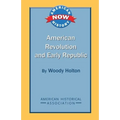 American Revolution and Early Republic