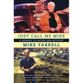 Just Call Me Mike: A Journey to Actor and Activist