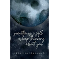 Sometimes I Fall Asleep Thinking about You