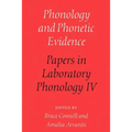 Phonology and Phonetic Evidence: Papers in Laboratory Phonology IV