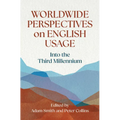 Worldwide Perspectives on English Usage: Into the Third Millennium