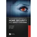 An Integrated Approach to Home Security and Safety Systems