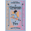 The Language of Fire: Joan of Arc Reimagined