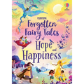 Forgotten Fairy Tales of Hope and Happiness