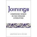 Joinings: Compound Words in Old English Literature