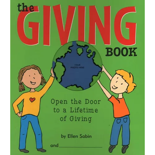 Giving Book: Open the Door to a Lifetime of Giving