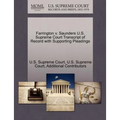 Farrington V. Saunders U.S. Supreme Court Transcript of Record with Supporting Pleadings