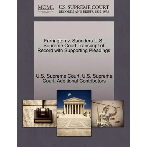 Farrington V. Saunders U.S. Supreme Court Transcript of Record with Supporting Pleadings