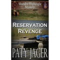 Reservation Revenge: Shandra Higheagle Mystery