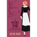 An Untidy End