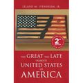The Great, the Late, (Almost) United States of America