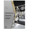 Experience Fashion Stores