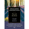 Oraciones Vespertinas / Evening Prayers: Para Cada Día del Año / For Every Day of the Year