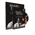 Share the Dream Study Guide with DVD: Shining a Light in a Divided World Through Six Principles of Martin Luther King Jr.