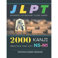 2000 Kanji Japanese Vocabulary Flash Cards Practice for JLPT N5-N1 Dictionary English Romanian: Japanese books for learning full vocab flashcards. Com