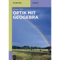 Optik Mit Geogebra