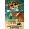 The World of Black Hammer Omnibus Volume 3
