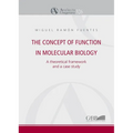 The Concept of Function in Molecular Biology: A Theoretical Framework and a Case Study
