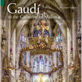 Gaudí in the Cathedral of Mallorca