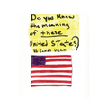 Do You Know the Meaning of These United States?
