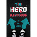 The Hero Handbook