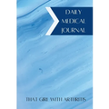 Daily Medical Journal: That Girl With Arthritis