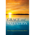 Grace and Salvation: Divine Engagement in Creation History