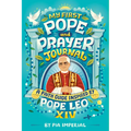 My First Pope and Prayer Journal: A Faith Guide Inspired by Pope Leo XIV