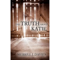 The Truth About Katie
