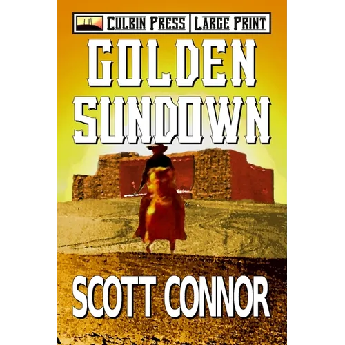 Golden Sundown: Large Print