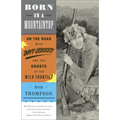 Born on a Mountaintop: On the Road with Davy Crockett and the Ghosts of the Wild Frontier