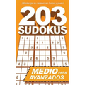 203 Sudokus: Un libro de SUDOKU INTERMEDIOS con soluciones