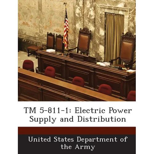 TM 5-811-1: Electric Power Supply and Distribution