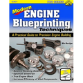 Modern Engine Blueprinting Techniques: A Practical Guide to Precision Engine Building