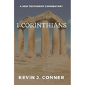 1 Corinthians: A New Testament Commentary