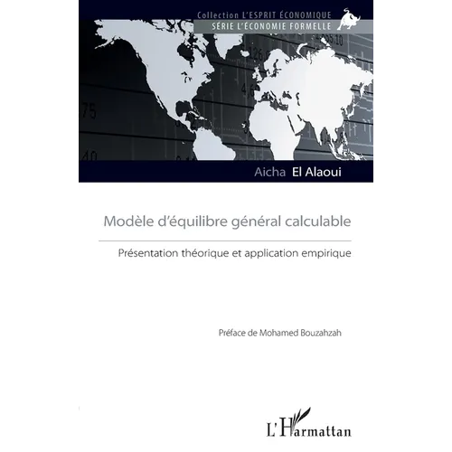 Modèle d'équilibre général calculable: Présentation théorique et application empirique