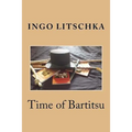 Time of Bartitsu: Die Selbstverteidigung fuer Ladies und Gentlemen