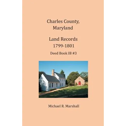 Charles County, Maryland, Land Records, 1799-1801