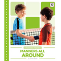 Manners All Around