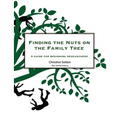 Finding the Nuts on the Family Tree: A Guide for Beginning Researchers