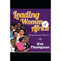 Leading Women of Africa: Comprehension Readers