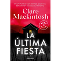 La Última Fiesta / The Last Party