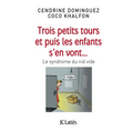 Trois petits tours et puis les enfants s'en vont