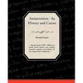 Antisemitism - Its History and Causes