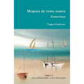 Mujeres de entre mares. Entrevistas