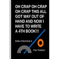 Oh Crap... A 4th Book