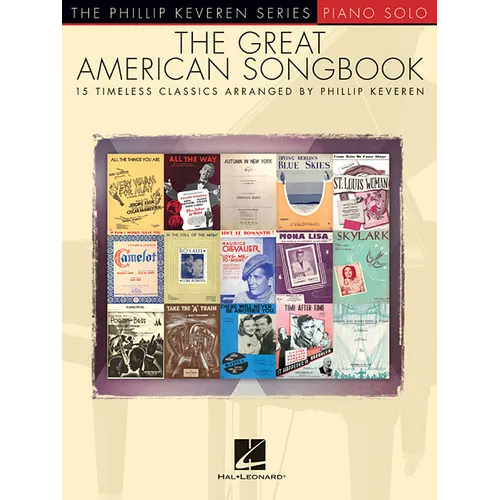The Great American Songbook: Arr. Phillip Keveren the Phillip Keveren Series Piano Solo