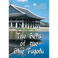 The Bells of the Blue Pagoda