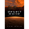 Desert World Allegiances: Volume 1