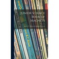Junior Science Book of Magnets